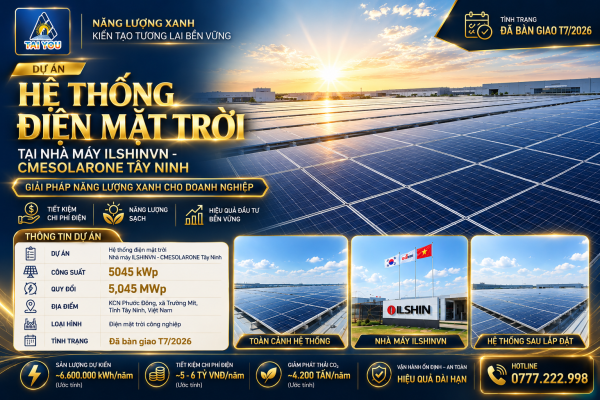 Điện mặt trời ILSHINVN – CMESOLARONE Tây Ninh 5.045 kWp